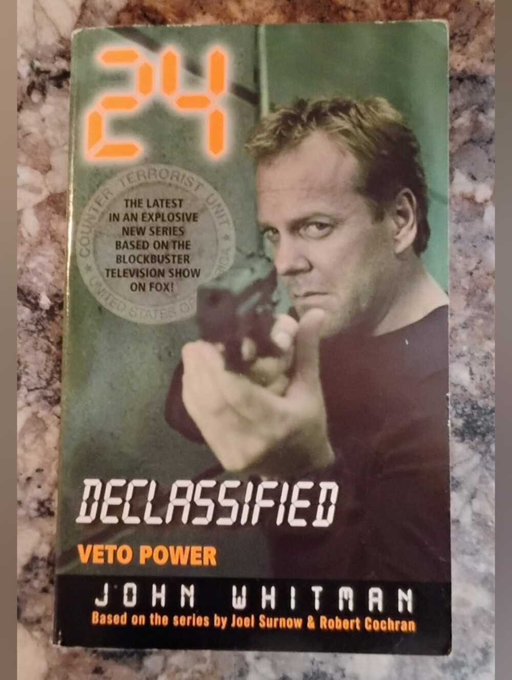 24 Declassified: Veto Power by John Whitman Book